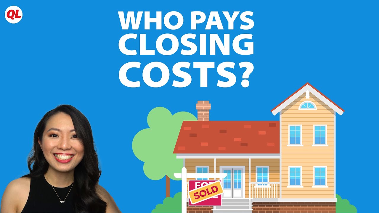 Who Pays Closing Costs? | Quicken Loans