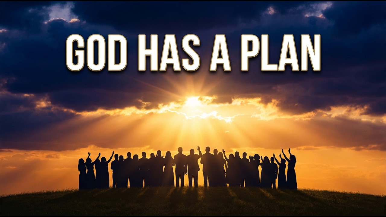 God Has a Plan for You | Jeremiah 29:11 Powerful Worship Song