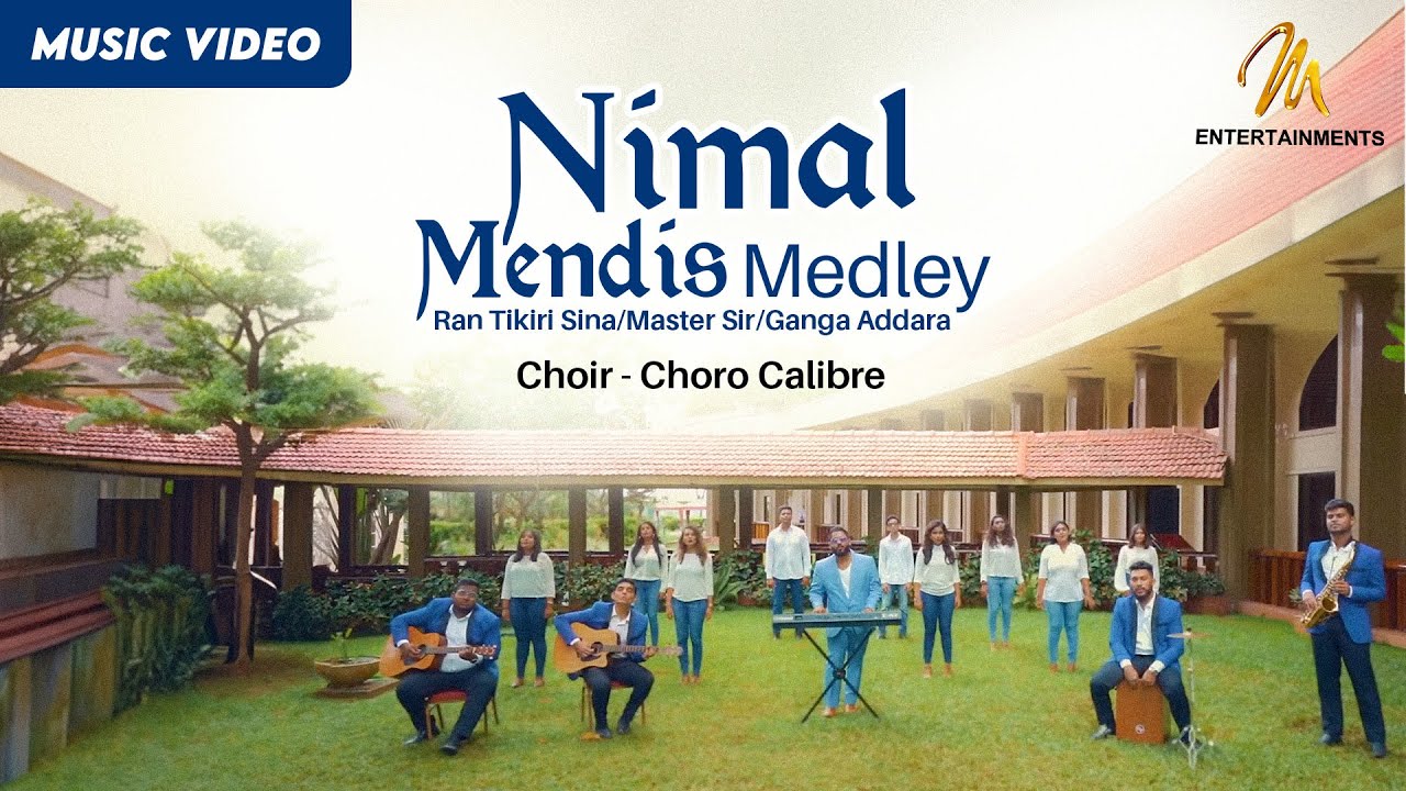 Nimal Mendis Tribute (රන් ටිකිරි සිනා/මාස්ටර් සර්/ගඟ අද්දර)Mashup Cover by Choro Calibre & X Calibre