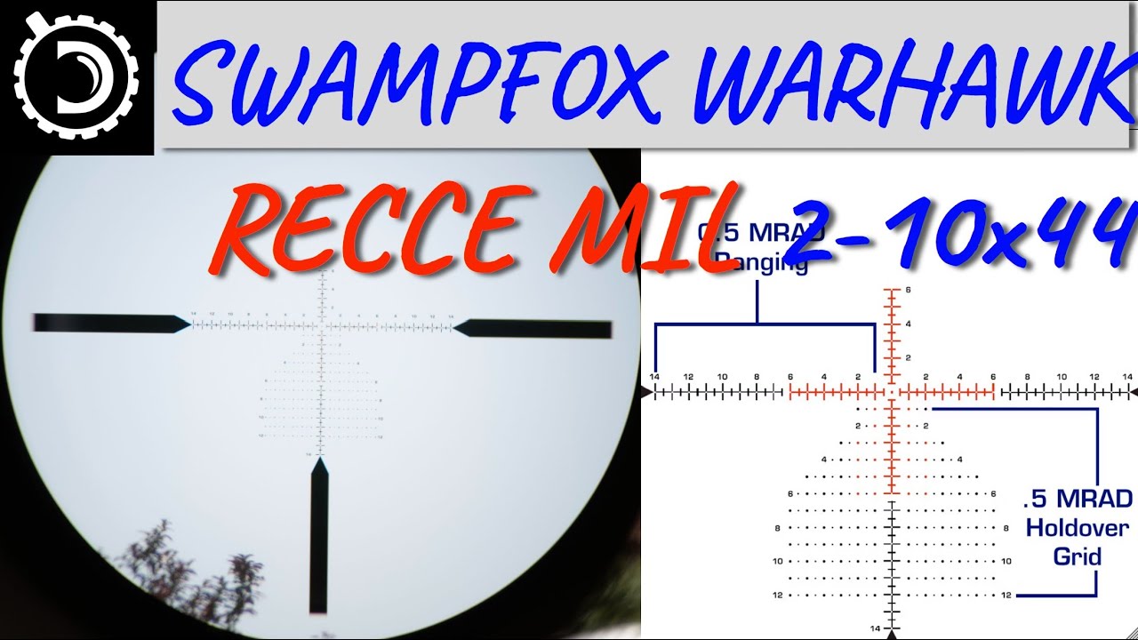 Recce Mil Reticle in Swampfox Warhawk 2-10x44 Riflescopes