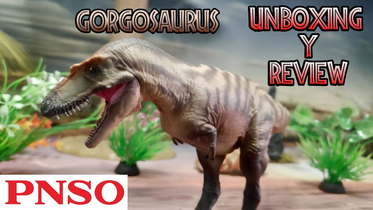 UNBOXING Y REVIEW TRISTÁN EL GORGOSAURUS DINOSAURIOS!!! \\ PNSO 2023