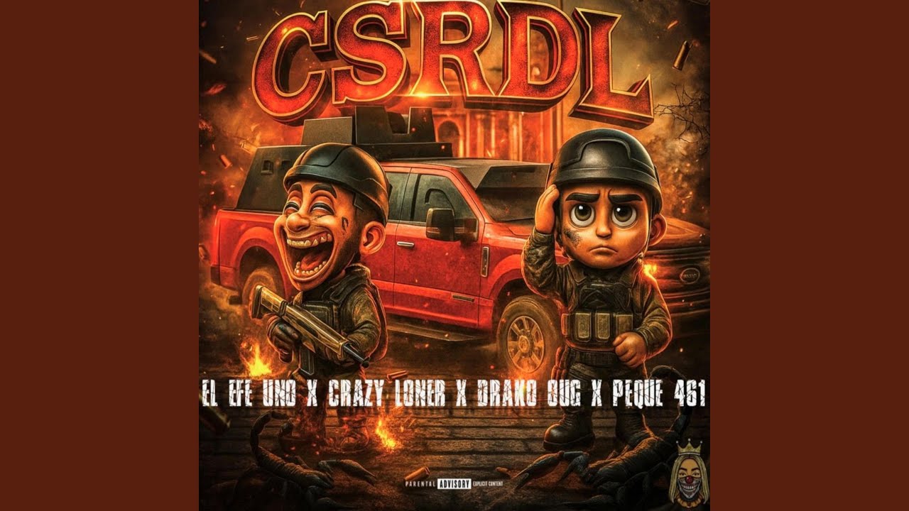 CSRDL (EFE UNO X DRAKO X PEQUE X CRAZY LONER)