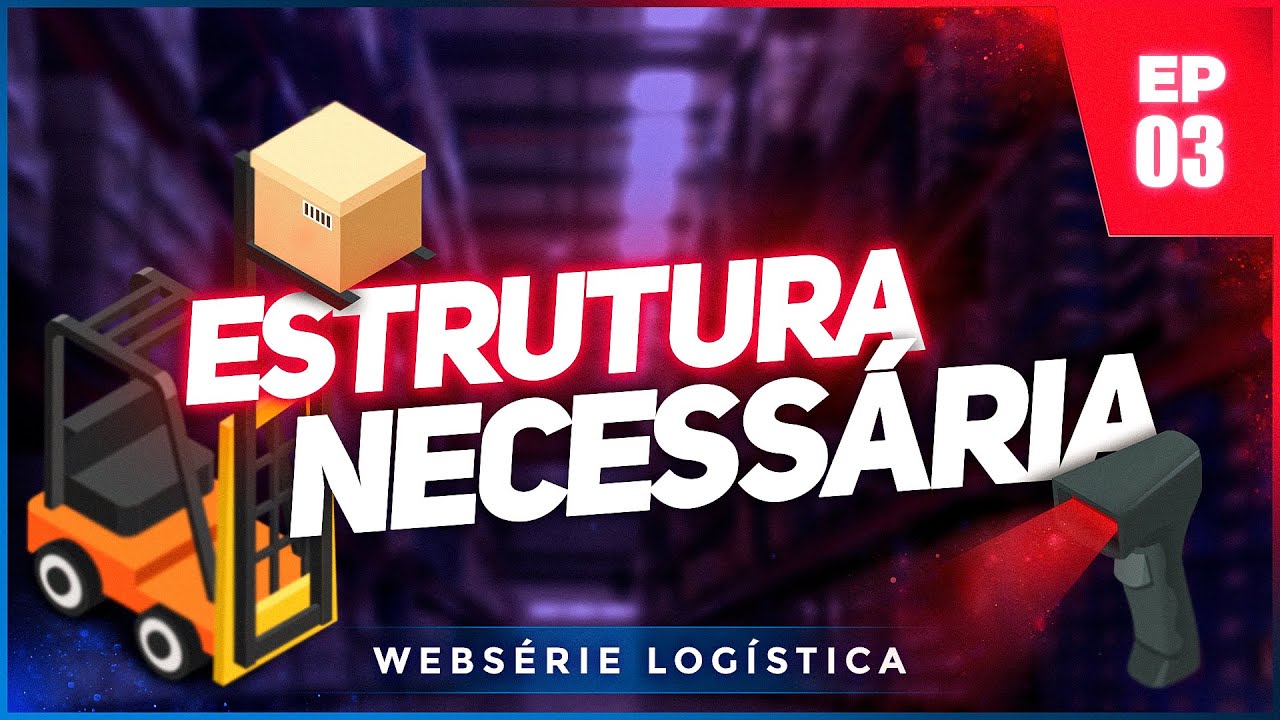 LOGÍSTICA PARA ECOMMERCE | EPISÓDIO 3