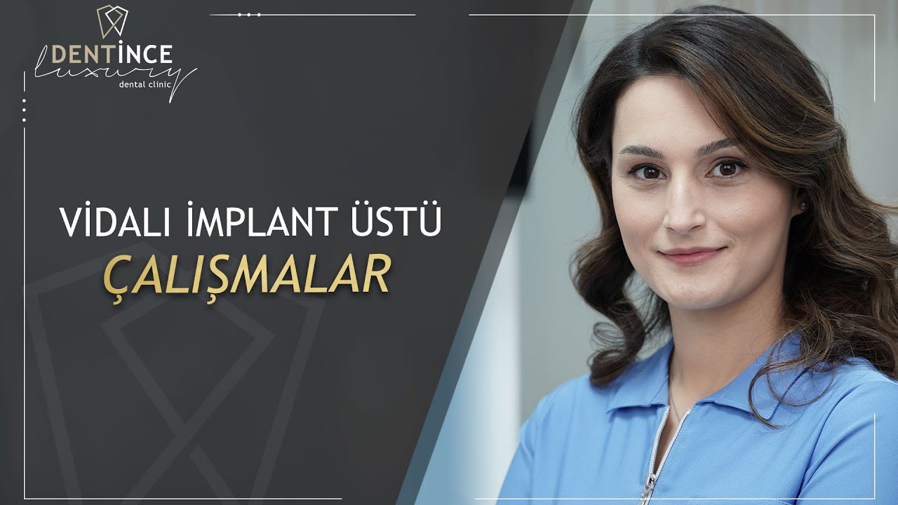 Vidalı İmplant Üstü Çalışmalar|Dentince #implant
