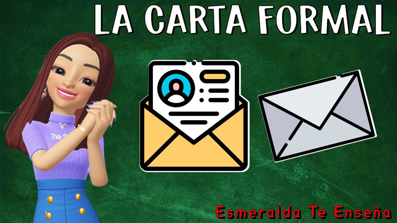 La Carta Formal: Definición, Estructura y Tipos