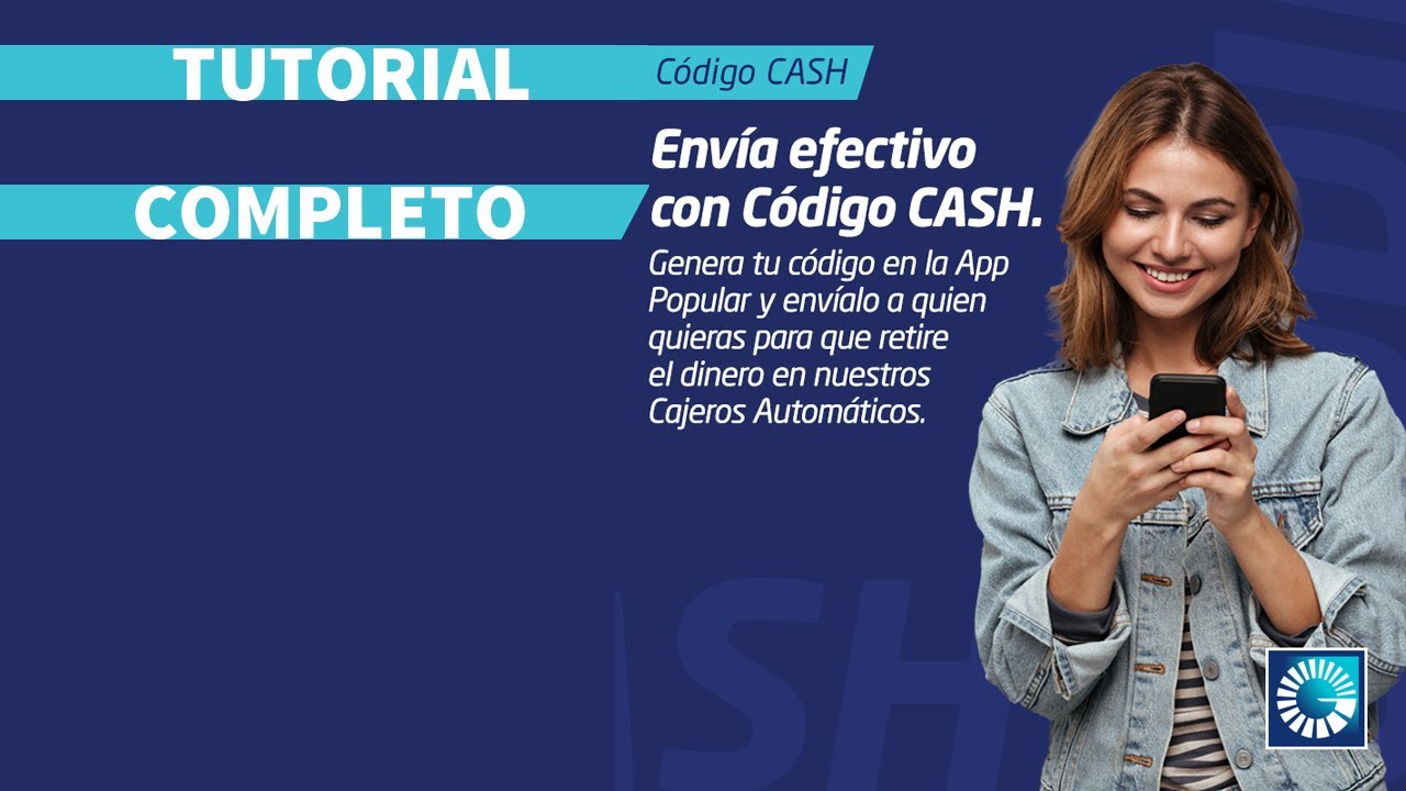 C&Oacute;DIGO CASH BANCO POPULAR ENVIAR Y RETIRAR DINERO by Jose Blog