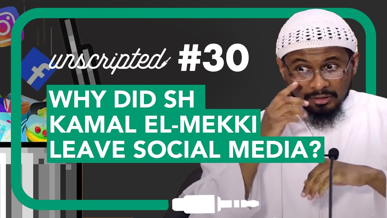 Why did Sh Kamal El-Mekki leave Social Media?