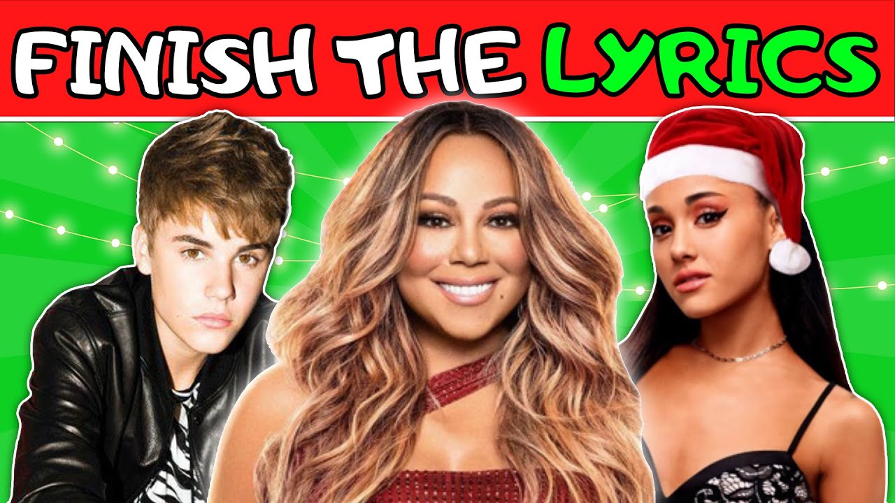 Finish The Lyrics Christmas Songs! 🎄