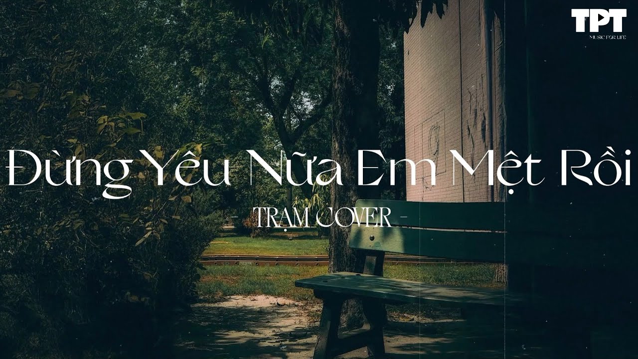 Đừng Yêu Nữa Em Mệt Rồi, Giữa Đại Lộ Đông Tây - TOP Những Bản Hits Nhẹ Nhàng Cực Chill [ ACOUSTIC ]