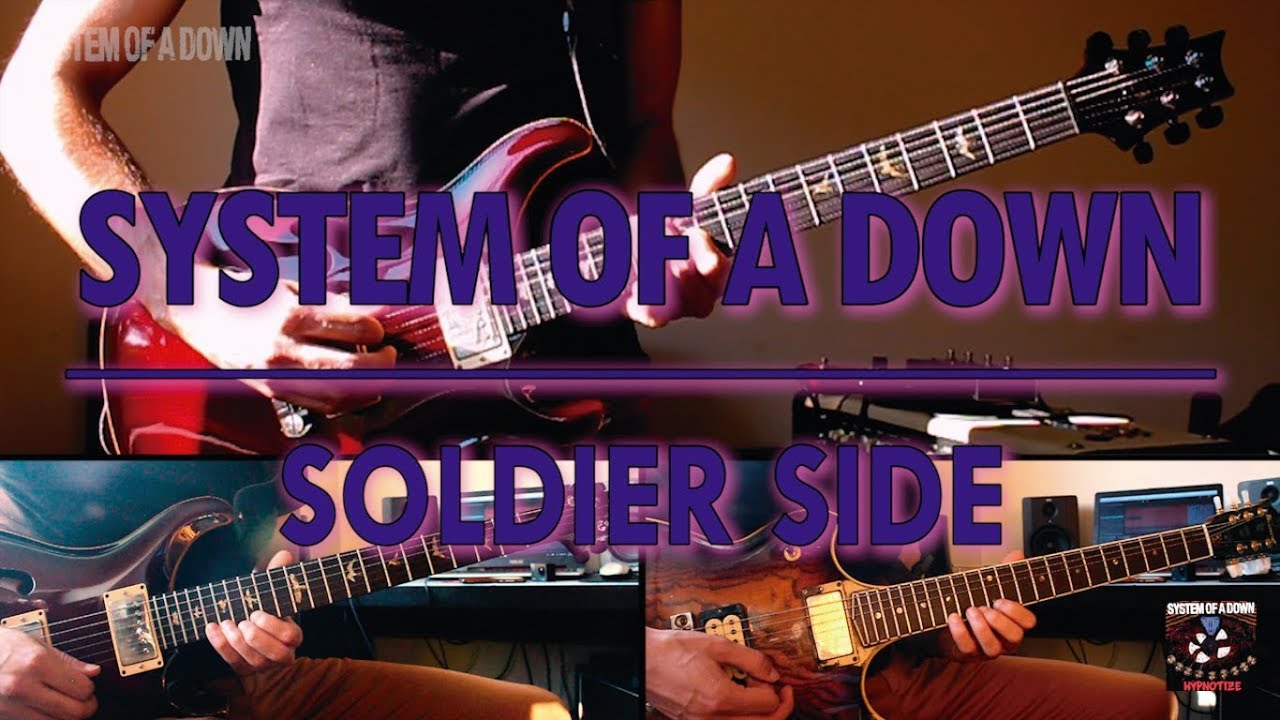 System Of A Down - Soldier Side (guitar cover)