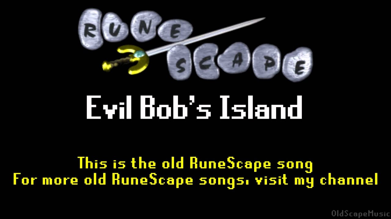 Old RuneScape Soundtrack: Evil Bob's Island
