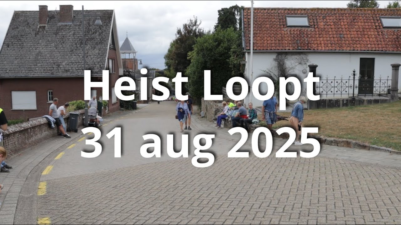 Heist loopt 2025 - (31 aug 2025)