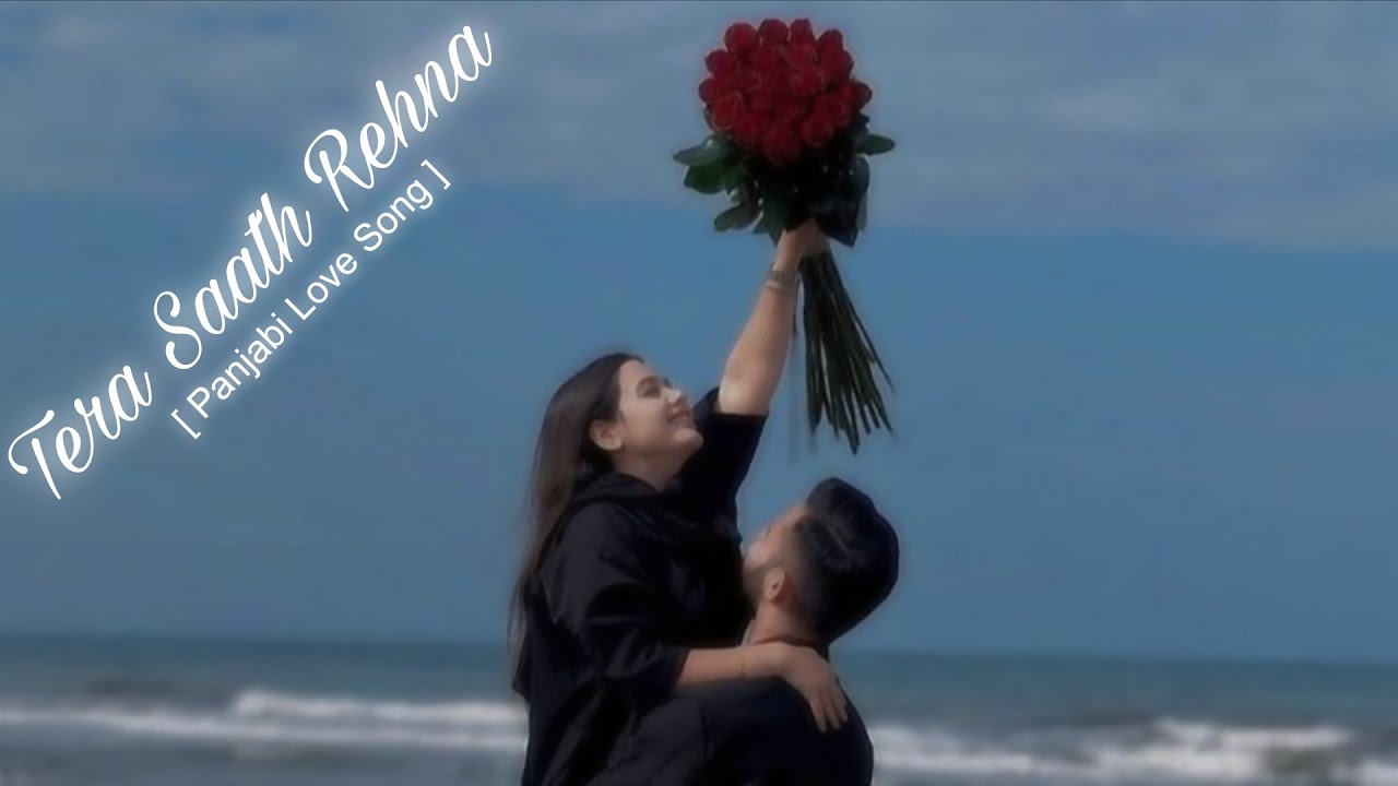 Tera Saath 💖 | Punjabi Female Love Song | Soft Romantic Melody | Heart Touching