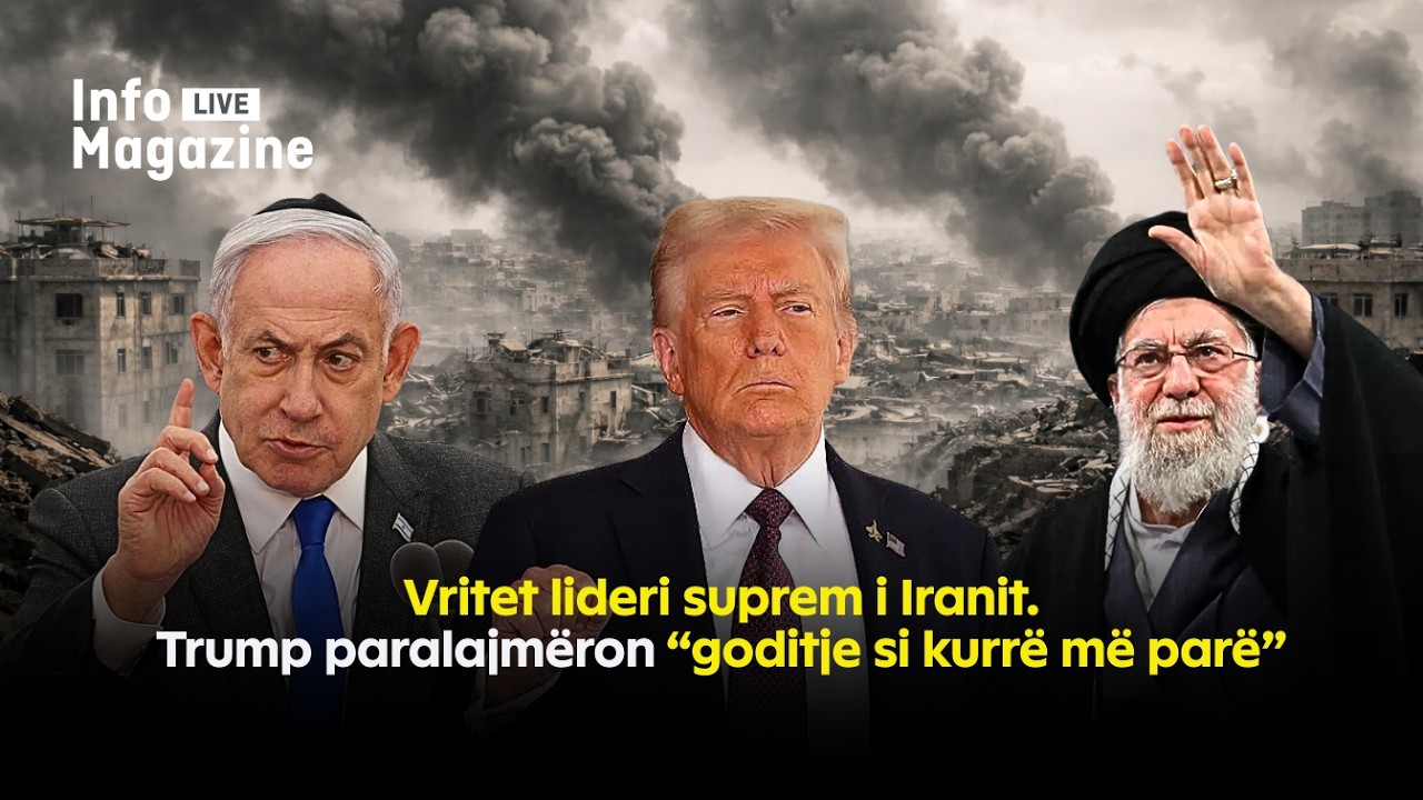 Vritet lideri suprem i Iranit. Trump paralajmëron “goditje si kurrë më parë” - Info Magazine