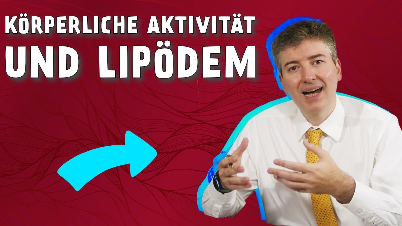 Körperliche Aktivität und Lipödem