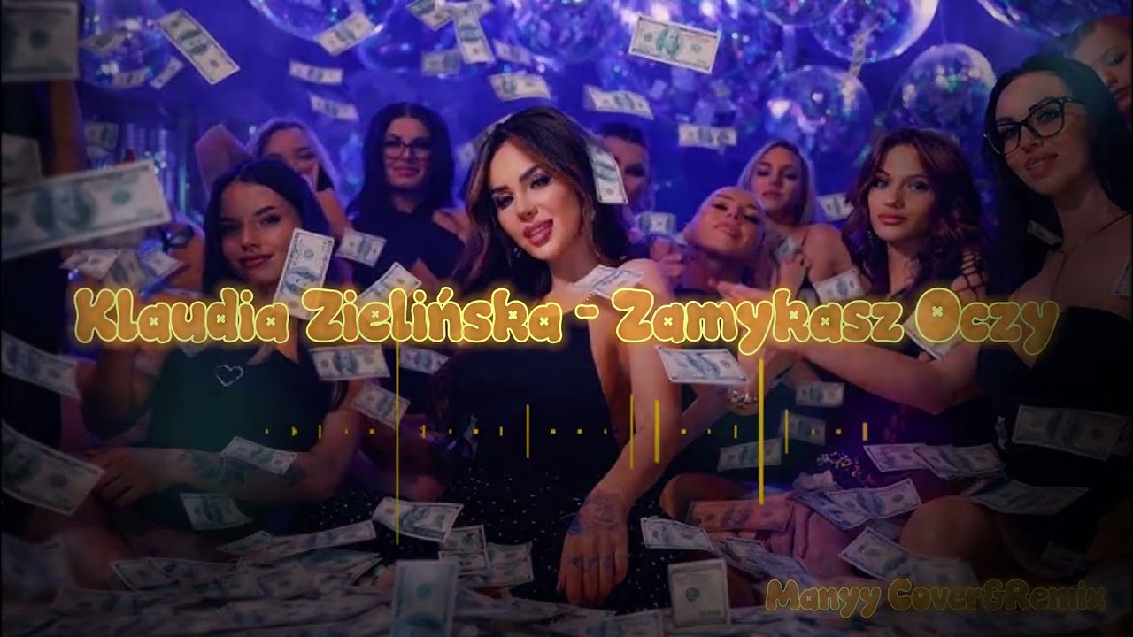 Klaudia Zielińska &ndash; Zamykasz Oczy (Manyy Remix) 🔥 NOWOŚĆ 2026 | Polski Remix Bass