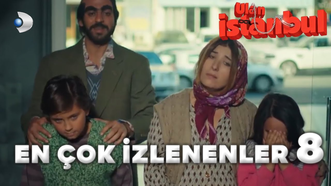 Ulan İstanbul - En Çok İzlenenler 8