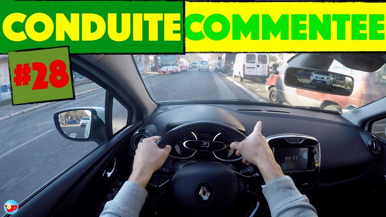 CONDUITE COMMENTÉE #28