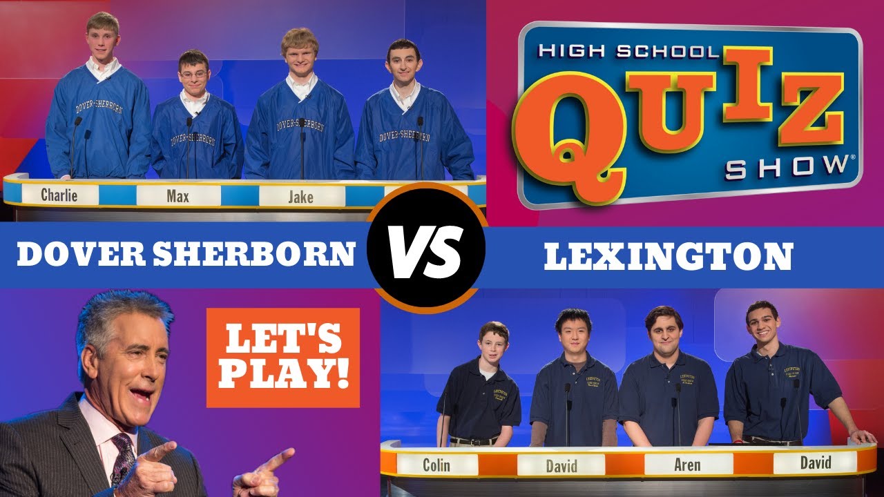 High School Quiz Show - Dover-Sherborn vs. Lexington (502)