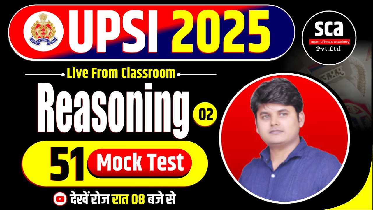 🔴UPSI 2025 | Reasoning | Mock Test 02 | UPSI Reasoning Mock Test Solution | By Arvind Sir | Sca