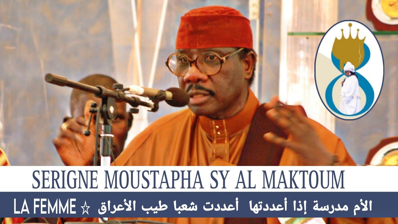 Serigne Moustapha Sy Al Maktoum / Femme L'islam