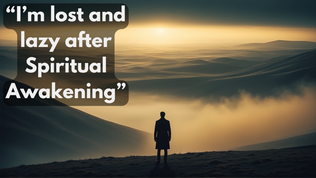 Why You Have NO MOTIVATION After Spiritual Awakening? (What Can You Do?)