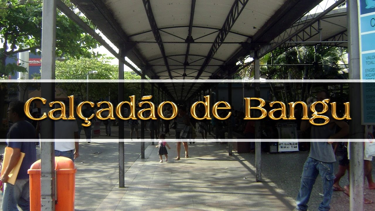Conheça o Calçadão de Bangu no Rio de Janeiro