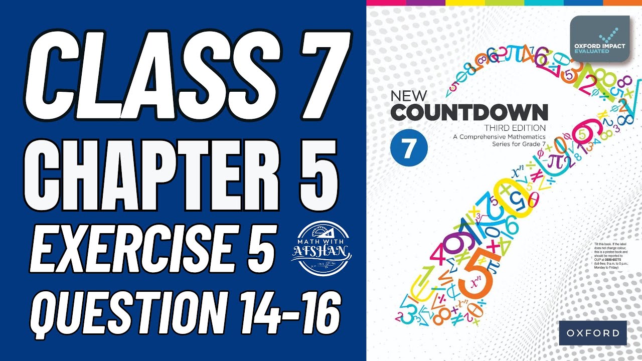 Countdown 7 Exercise 5 Question 14-16 | New countdown third edition | oxford | Math with Afshan