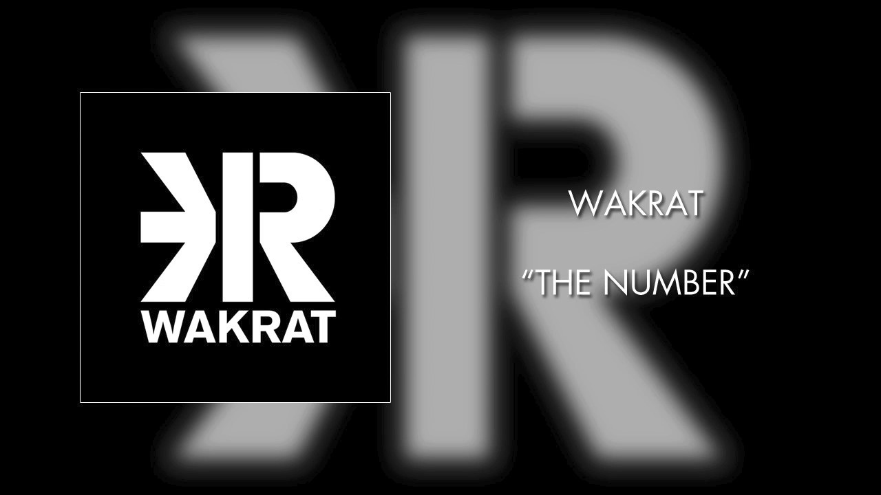 Wakrat - The Number (Official Audio)