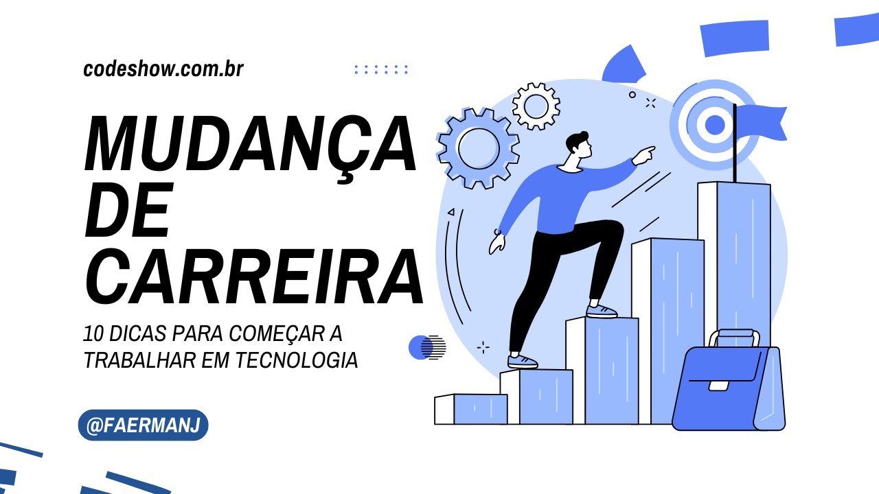 10 Dicas para Mudança de Carreira