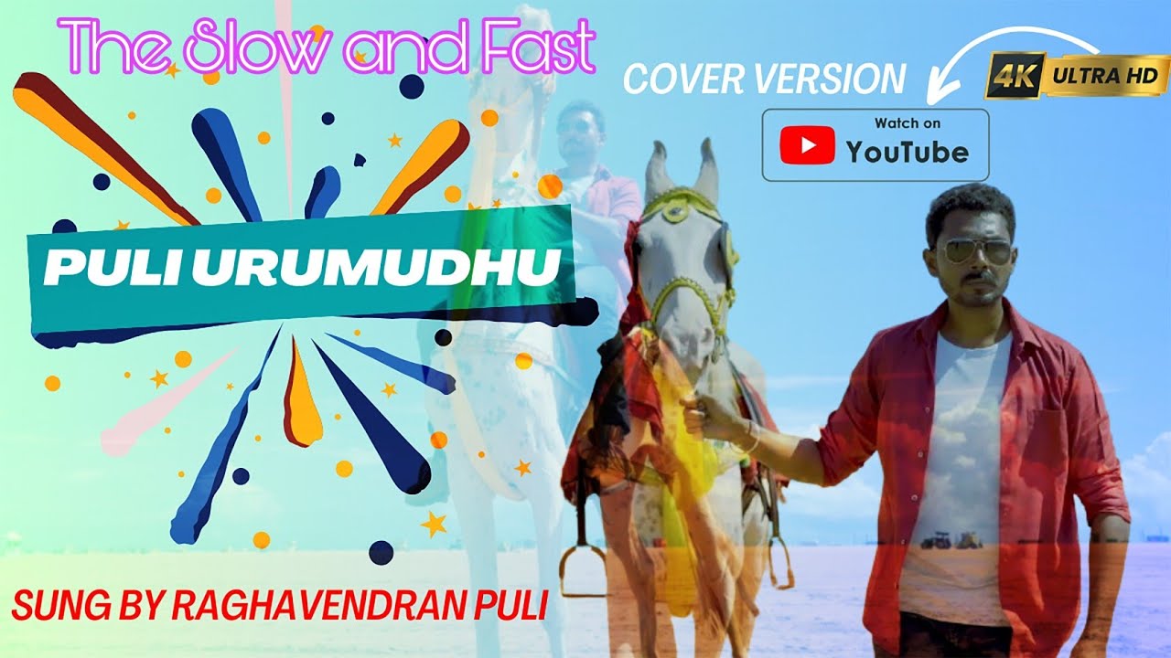 Puli Urumudhu | Tamil Cover Song Version | Raghavendran Puli | Vijay Antony | Vettaikaran |  Vijay