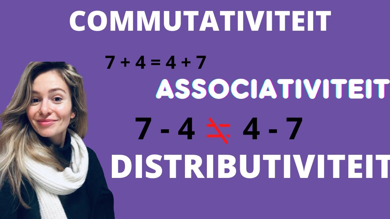 Commutatieve, associatief, distributief: oefeningen