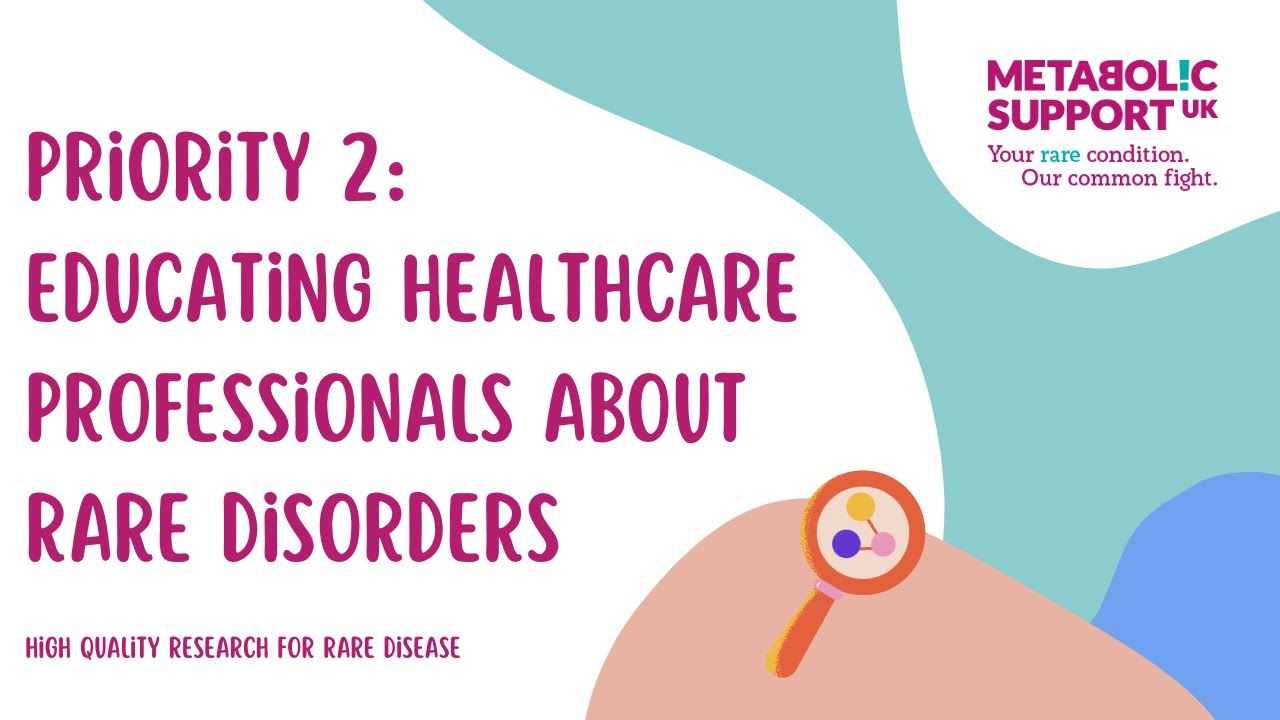 Priority Two: High Quality Research for Rare Disease