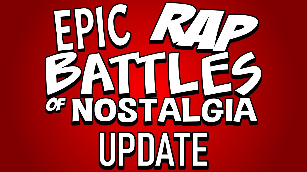 Epic Rap Battles of Nostalgia Update