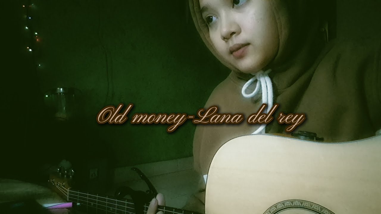 Old money - Lana del rey | cover by shinshin🌷