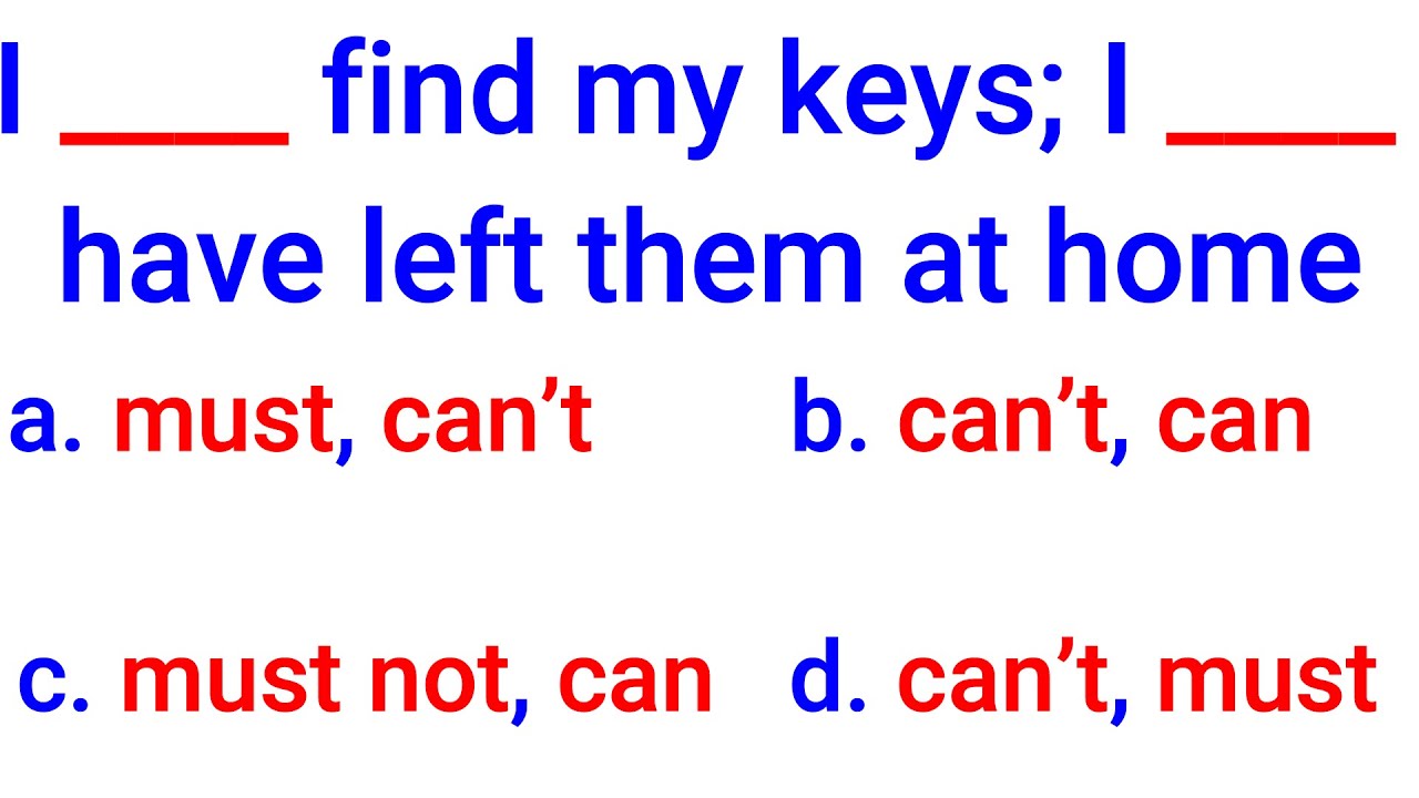 English Grammar Quiz: CAN vs MUST - Modal Test |English MasterClass|