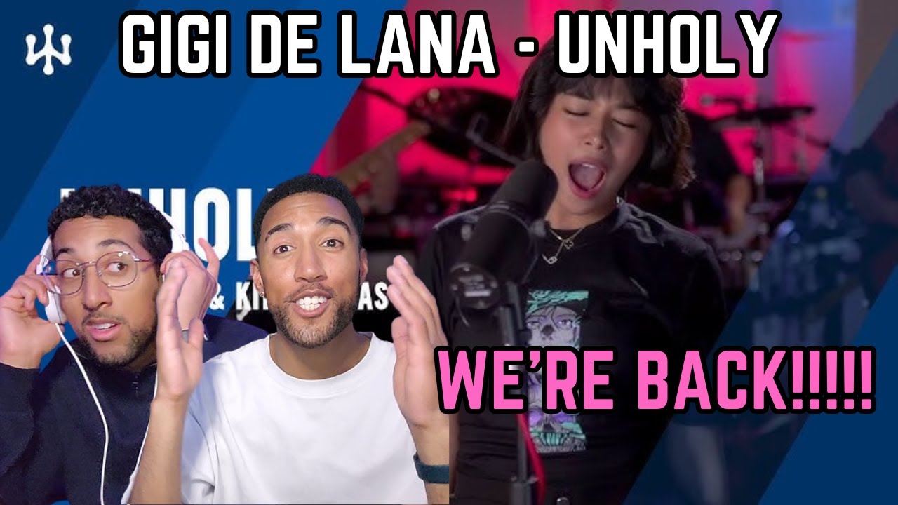 WE'RE BACK! REACTING TO GIGI DE LANA UNHOLY (Sam Smith & Kim Petras Cover)
