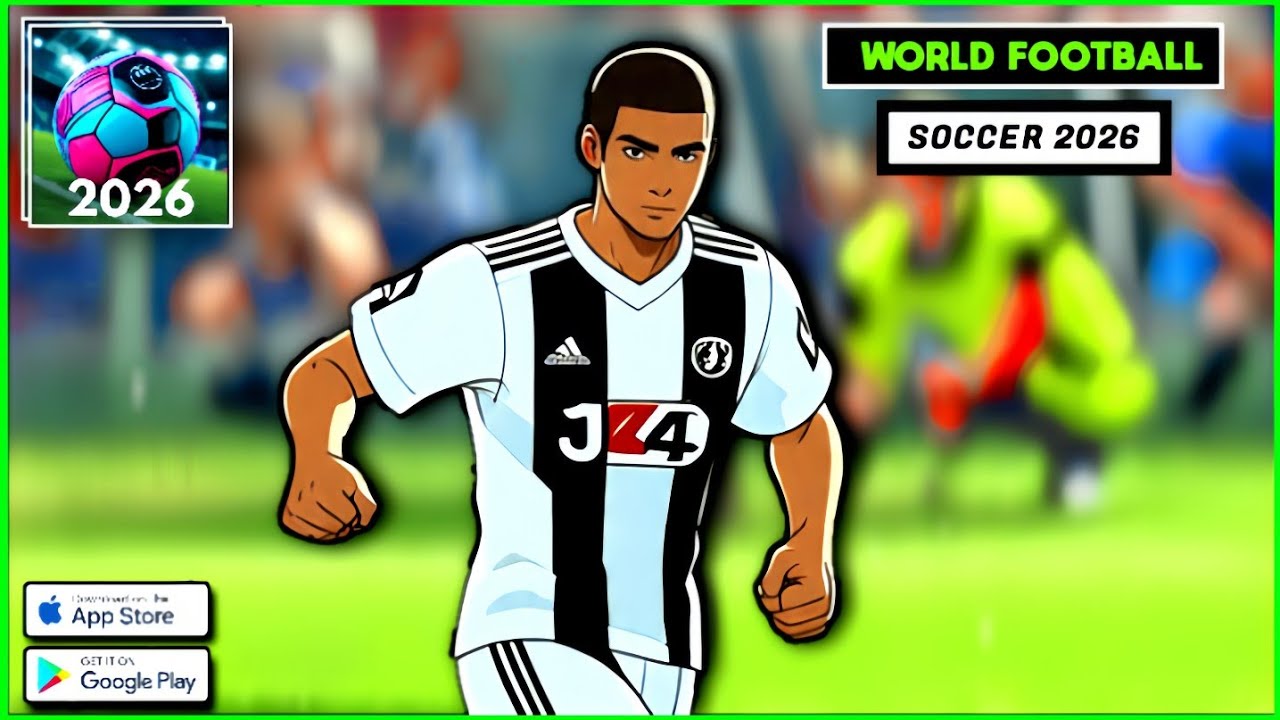 World Football Soccer 2026 - New Football Gameplay  Android / IOS /  [FHD]