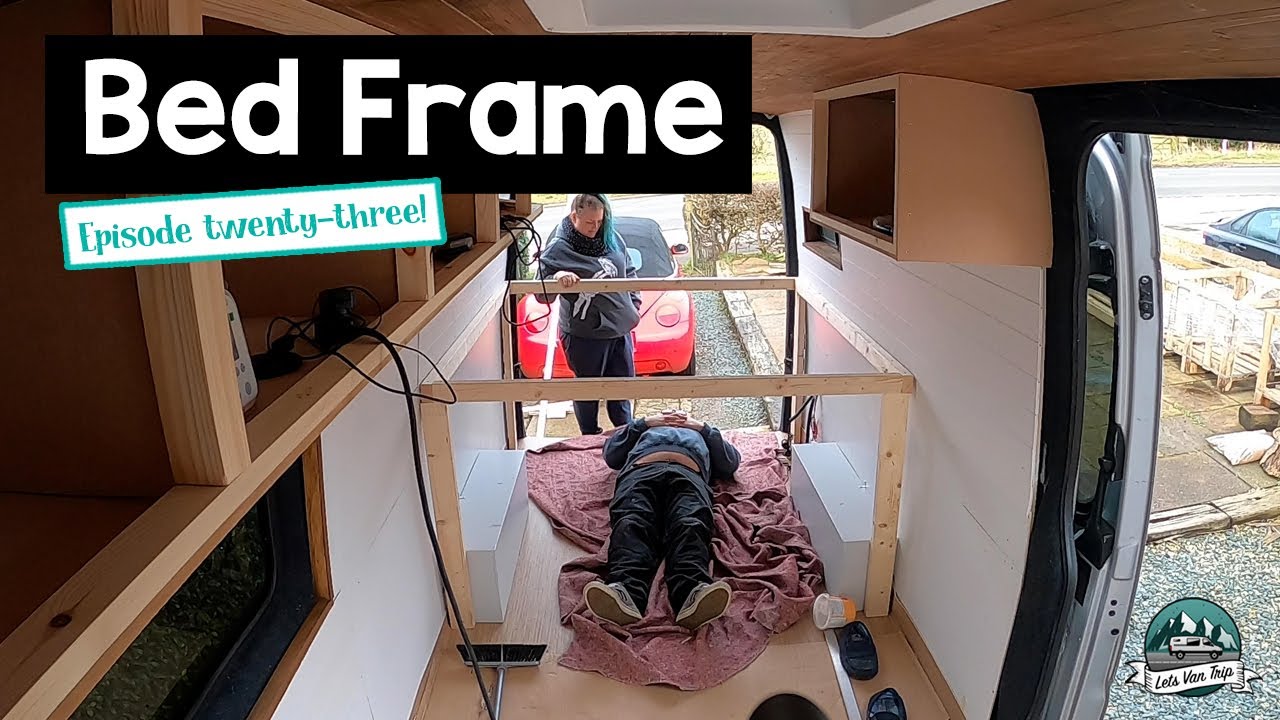 Lets Van Trip - VW Crafter Camper Van Conversion Ep23 - Bed Frame