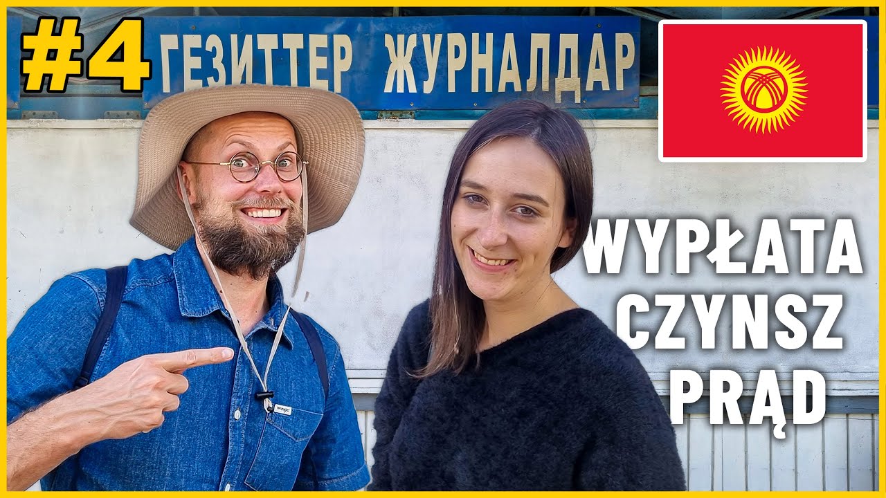 KIRGISTAN - CENA PRĄDU ZADZIWIA ZWALA Z NÓG! Polka opowiada, jak wygląda tutaj życie