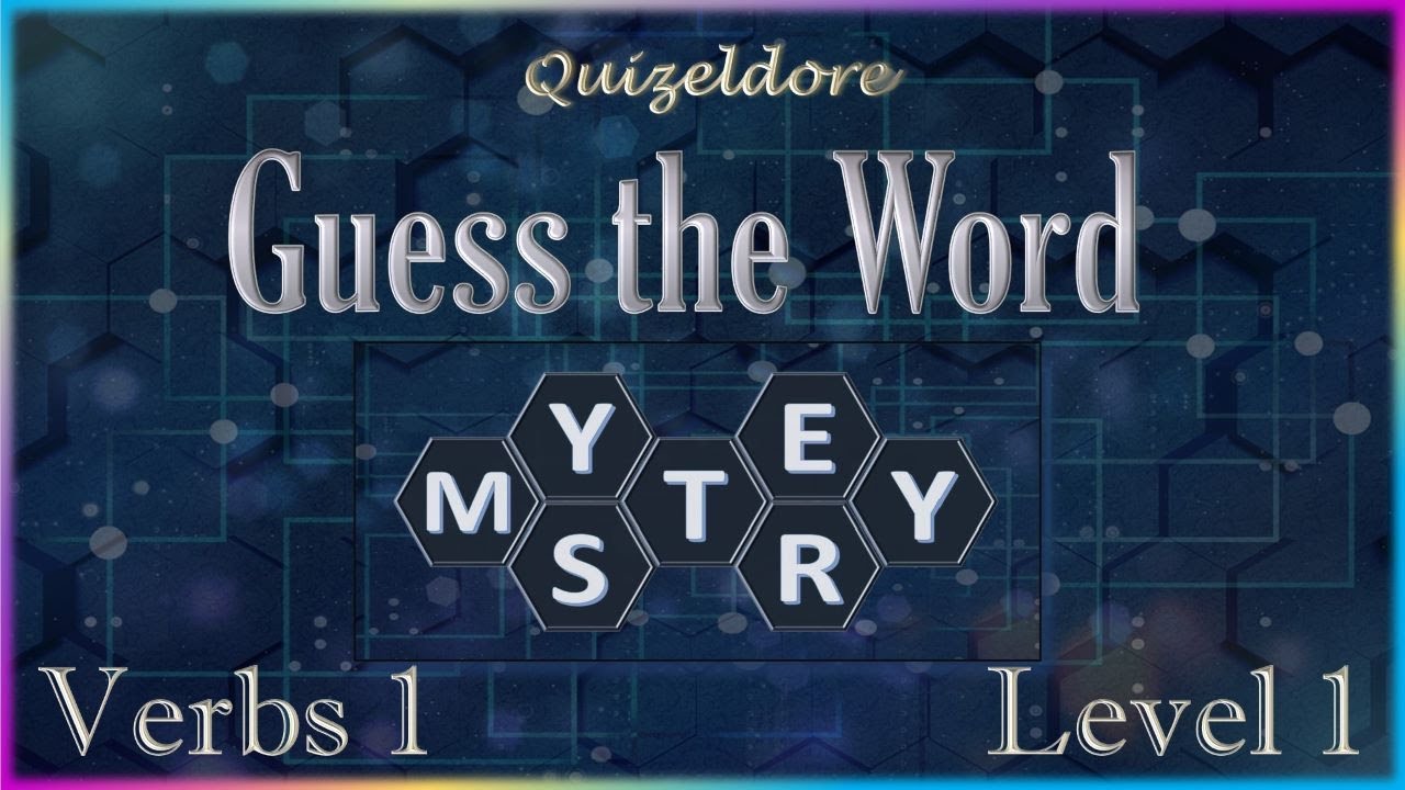 Word Puzzle | Guess the Word: Verbs 1 | 7 Letters Scrambled Word Game
