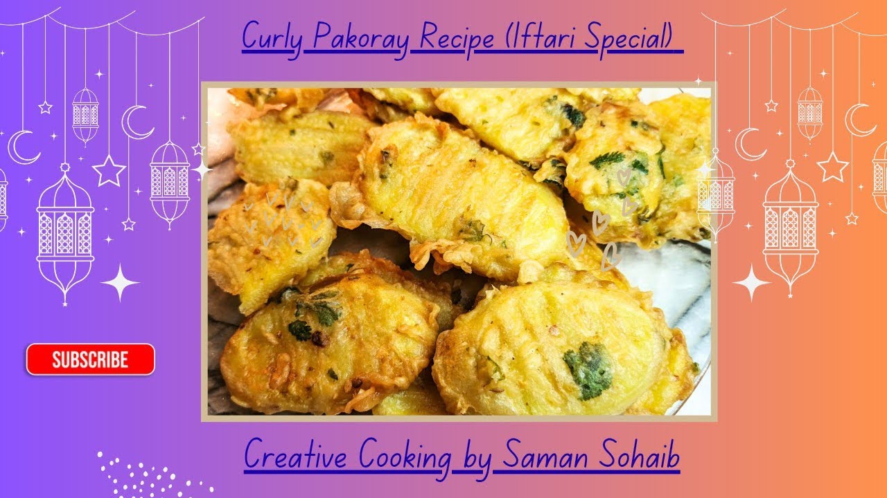 How to Make Curly Pakoray | Quick Pakora Recipe for Iftar | Wavy Aloo Pakora Recipe by Saman Sohaib 