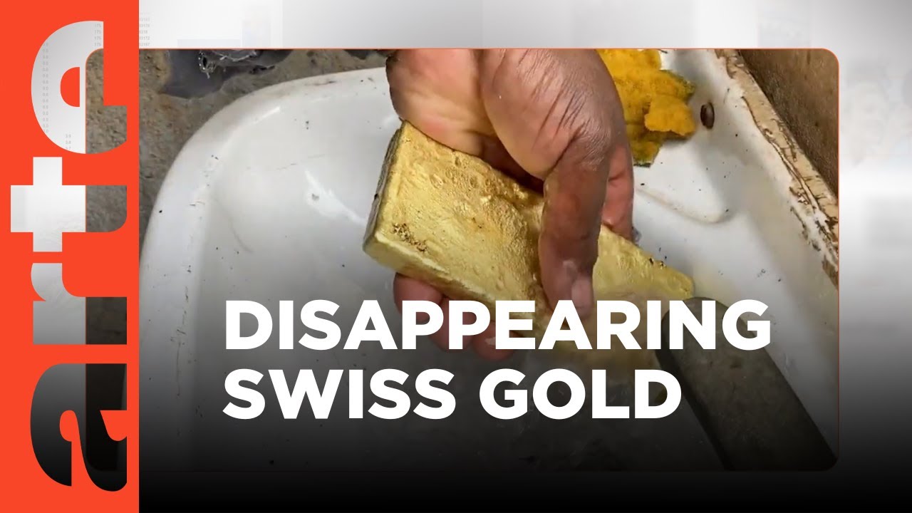 Switzerland: Looking for the Missing Gold | ARTE.tv Documentary