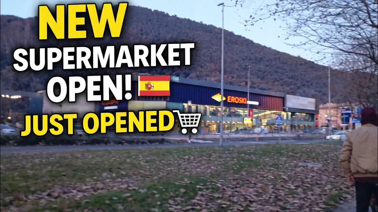 New Supermarket Opened in Spain 🇪🇸 | First Look Walking Tour 🛒