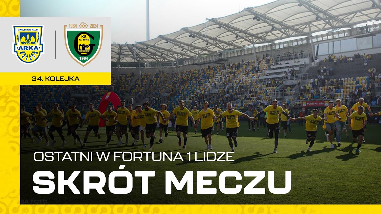 GIEKSTRAKLASA ▪  Skrót meczu Arka Gdynia - GKS Katowice 0:1 (26.05.2024)