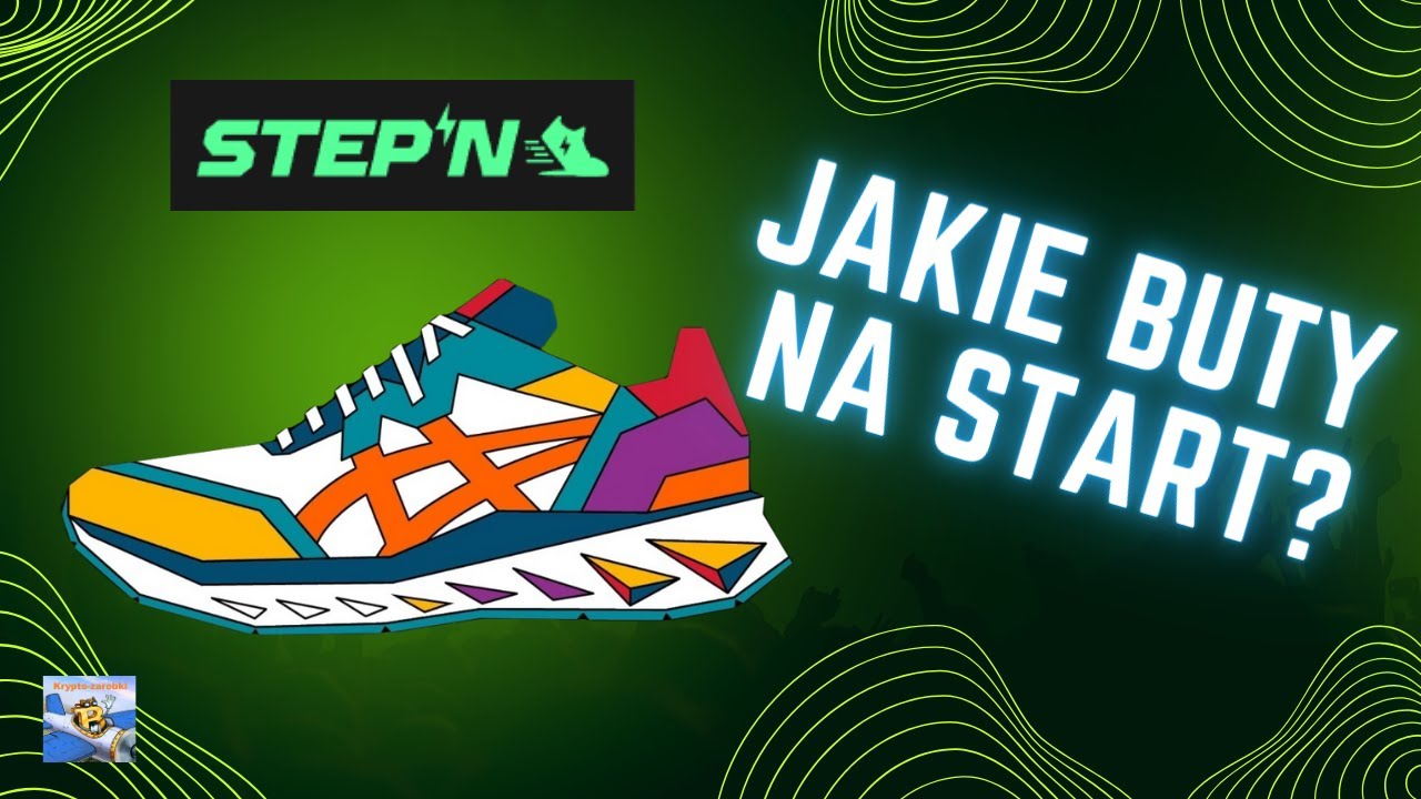 StepN - jakie buty kupić na początek?