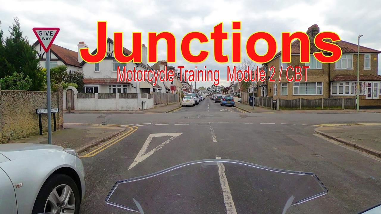 Junctions - CBT / Module 2 Test. Motorcycle Road Skills.