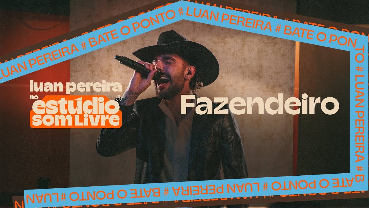 Luan Pereira - FAZENDEIRO (Ao Vivo no Estúdio Som Livre)
