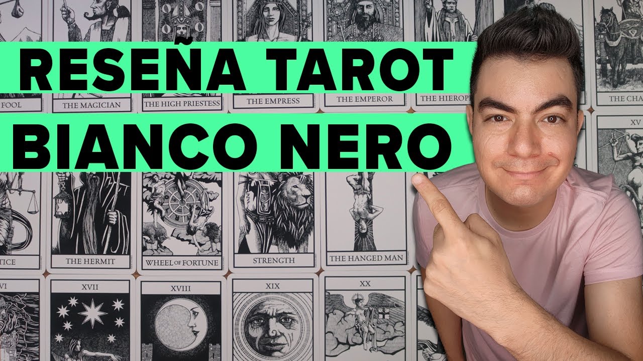 RESEÑA del TAROT BIANCO NERO
