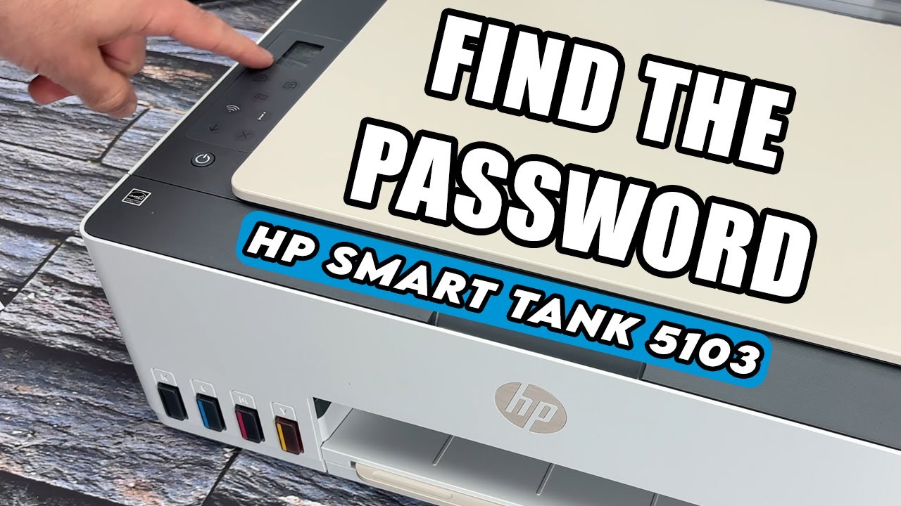 Как узнать пароль принтера HP Smart Tank 5103